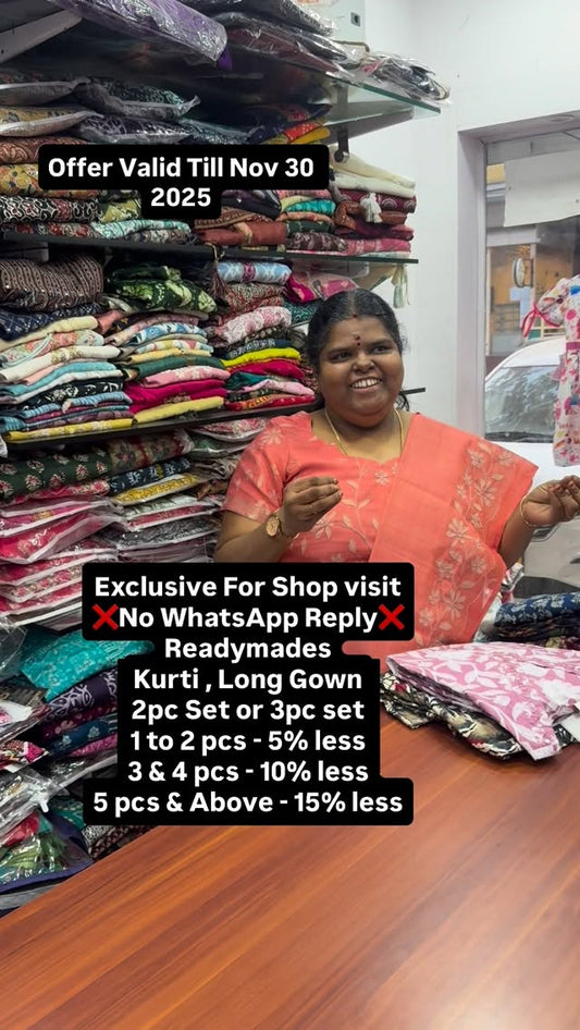 Only For Readymades :- Exclusive For Shop visit
❌No WhatsApp Reply❌...