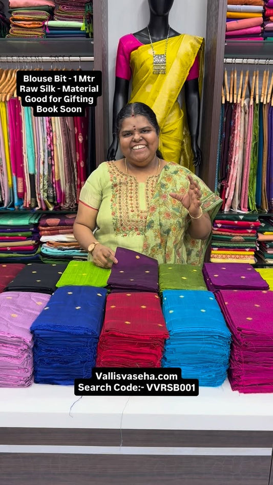 Blouse Bit - 1 mtr - Raw silk Material - Unstitched- Book Soon

Val...