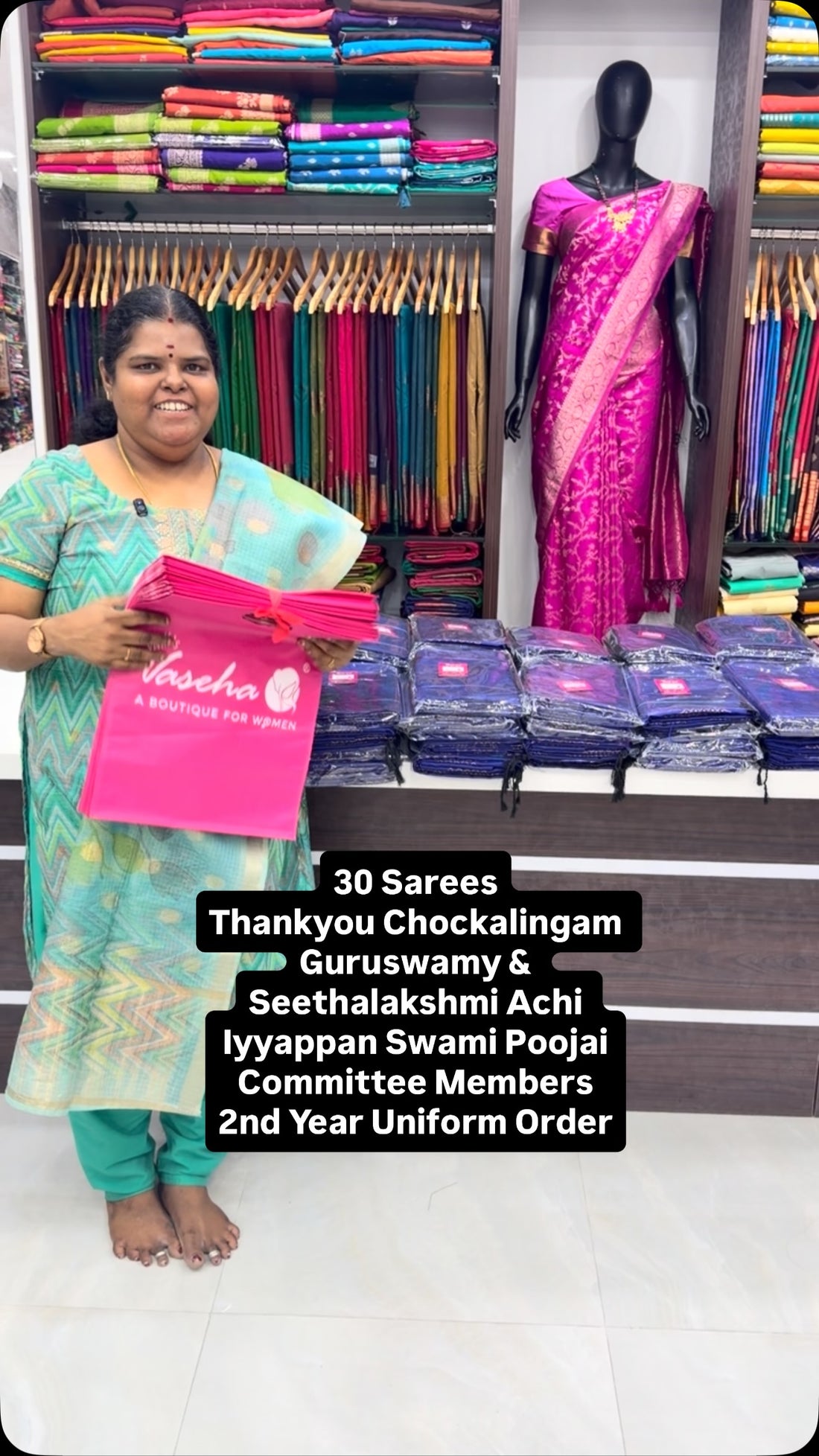 30 Sarees 
Thankyou Chockalingam Guruswamy & Seethalakshmi Achi - I...