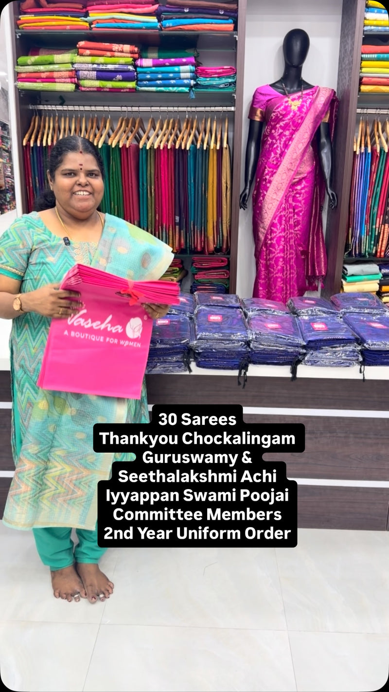 30 Sarees 
Thankyou Chockalingam Guruswamy & Seethalakshmi Achi - I...