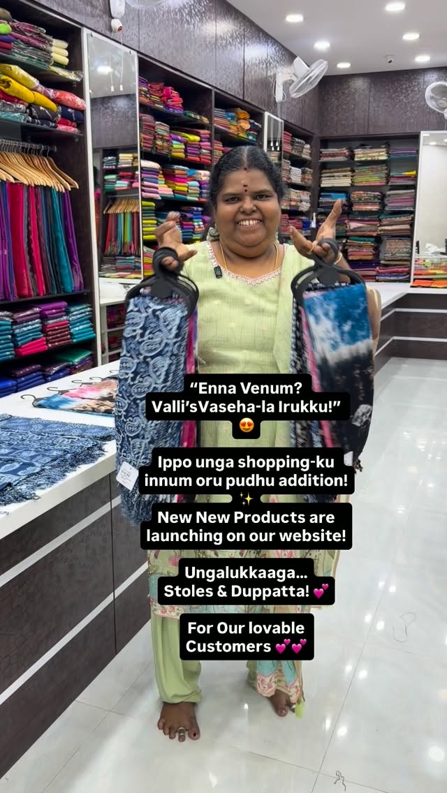“Enna Venum? Valli’sVaseha-la Irukku!” 😍

Ippo unga shopping-ku in...