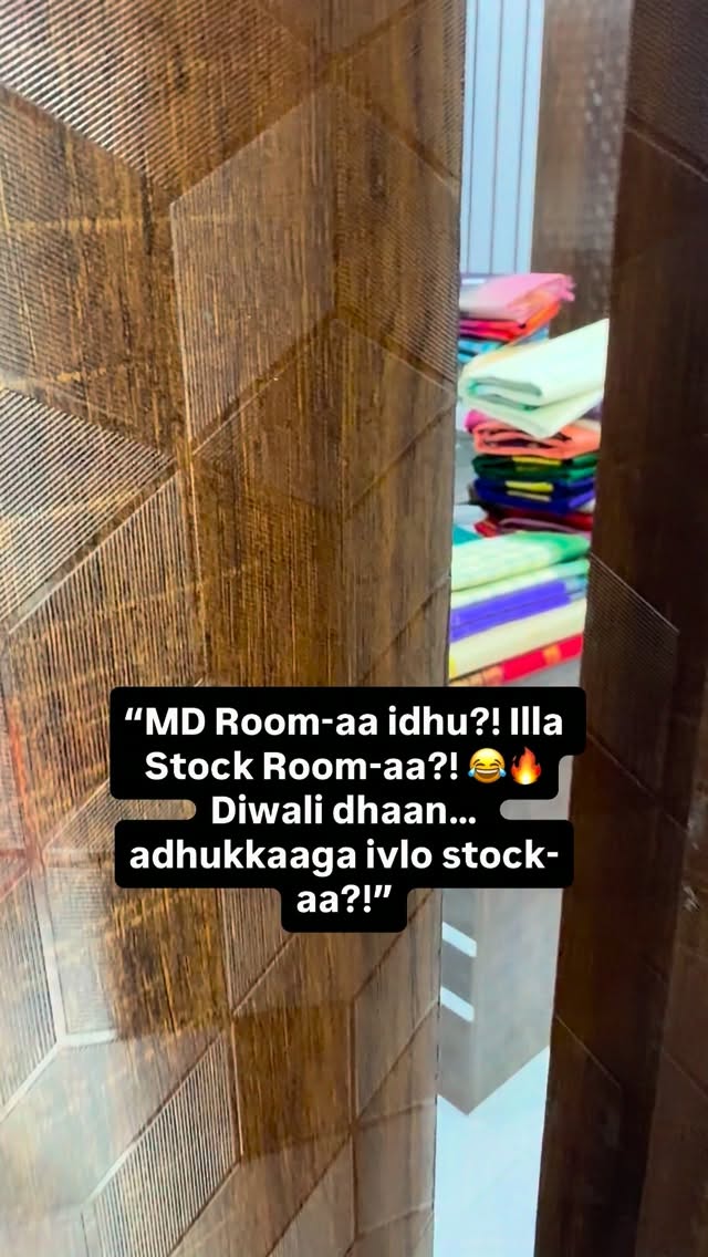 “MD Room-aa idhu?! Illa Stock Room-aa?! 😂🔥
Diwali dhaan… adhukkaa...