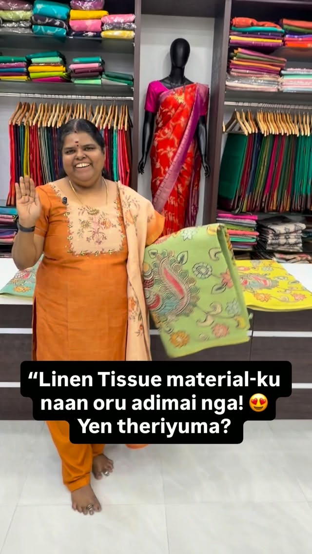 “Linen Tissue material-ku naan oru adimai nga! 😍
Yen theriyuma? In...