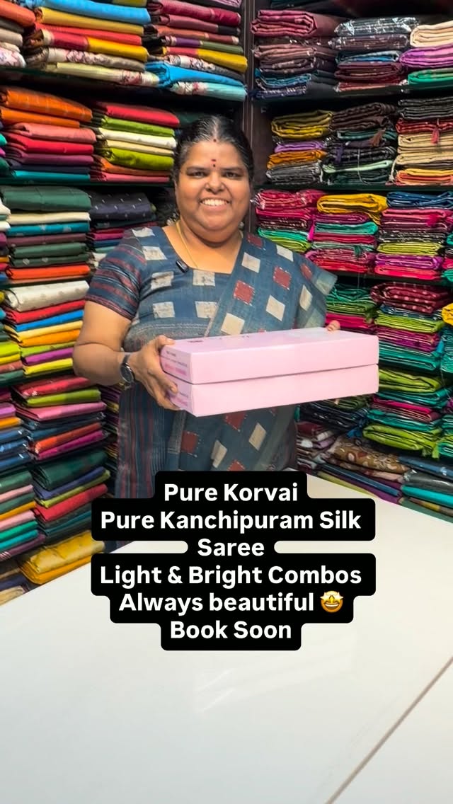 Pure Korvai Kanchipuram | Light & Bright Combos | Book Soon

Vallis...