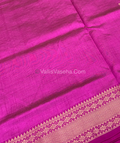 Semi Tussar Silk - Grand Pallu  - Rani Pink Shade - VVSTS017